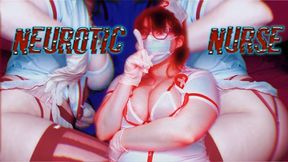 Neurotic Nurse