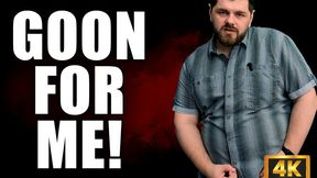 Goon For Me - CEI - 4k UHD 2160p - KingMarti - MOV