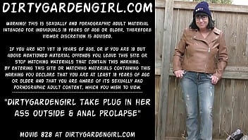 Dirtygardengirl take plug in her ass outside &amp_ anal prolapse