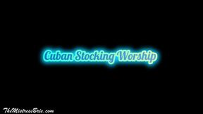 Cuban Stocking Worship