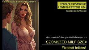 Szomsz�d milf szex - magyar audio