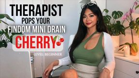 Therapist-Pops Your Findom Mini Drain Cherry - Beginner Level