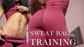Degrading Sweat Rag Training