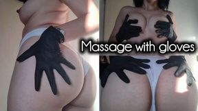 Erotic play with gloves on my erogenous zones
