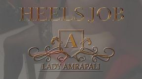 HEELS JOB Total lenghts 6:44 minutes  HighHeelsjob HighHeels Penis Cock Bdsm Slave LADY AMRAPALI  Herrin Mistress Domina