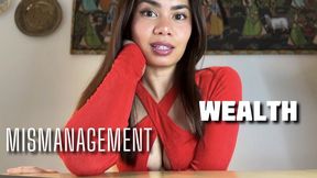 Wealth Mismanagement