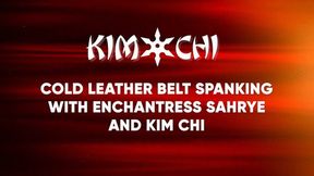 Cold Leather Belt Spanking with Enchantress Sahrye and KimiChi - WMV