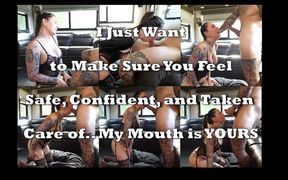 I Just Want You to Feel Safe, Confident, and Drain Your Cock