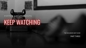 Keep Watching