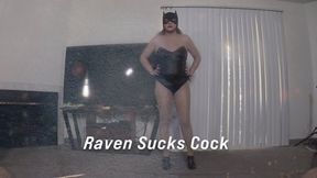 Raven sucks cock 2
