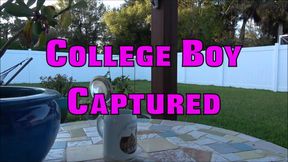 COLLEGE BOY CAPTURED