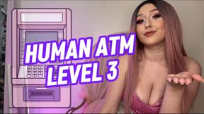 Human ATM Level 3