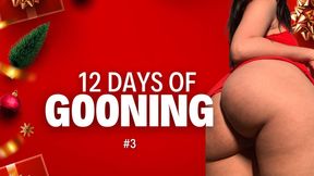 12 Days of GOONING FUEL | Day 3