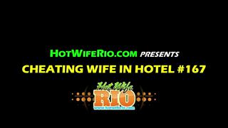 HWR, CHEATING WIFE IN HOTEL #167, 11/17/2024