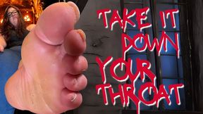 Take my Big Feet Down Your Throat and Gag on My Stinky Feet Until You Cannot Breathe Without Them