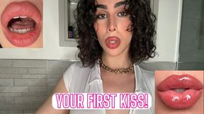 Your First Kiss!