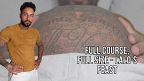 Full Course, Full Size: Lalo’s Feast - Lalo Cortez