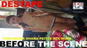 DESTAPE - PERFORMER OHANA PETITE SEX WORK BEFORE THE SCENE
