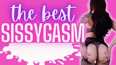 The BEST SISSYGASM you'll ever have