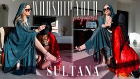 Worship Your Magneficent Sultana