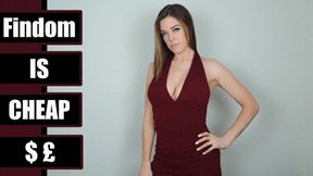 Findom is Cheap (4K)