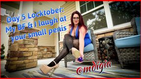 LOCKTOBER DAY 5: MY BF & I MAKE FUN OF YOUR SMALL PENIS WHILE IN CHASTITY