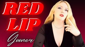 Red Lips Gooner