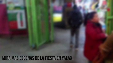 Previando la Verbena Paceña cogiendo - YalaX