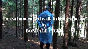 Forest handcuffed walk in blue raincoat