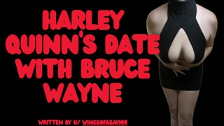 Harley Quinn's Date with Bruce Wayne