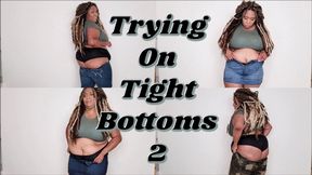 Trying On Tight Bottoms 2 HD MP4