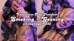 Valentines Day Femdom Smoking and Gooning Encouragement - JOI