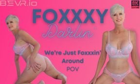We’re Just Foxxxin Around