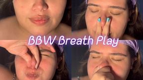 BBW Breath Play
