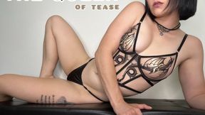 The Queen of Tease