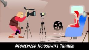 Trained Housewife obeys