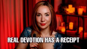 Real Devotion Has a Receipt