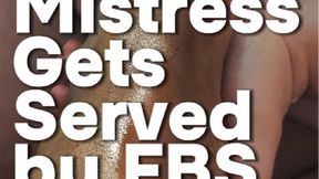 Mistress Gets Served By Fat Bottomed Sub!
