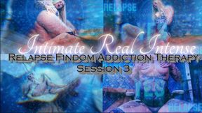 INTIMATE INTENSE REAL RELAPSE FINDOM THERAPY-FANTASY 35 MINS!!!