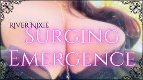 Surging Emergence