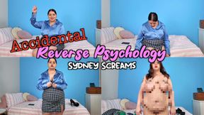 Accidental Reverse Psychology - You Take Complete Control Over Sydney Screams After She Accidentally Puts Herself in a Trance