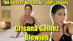 Crisana Gomes - Blowjob
