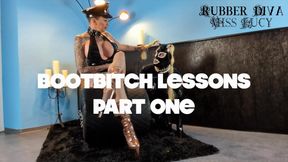 Bootbitch lessons! Part 1