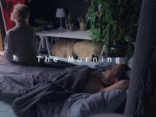 The Day Starts With A Intensive Climax For The one and the other