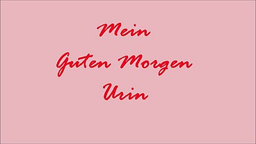 Mein Geiler Morgen Urin