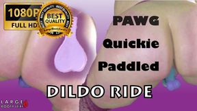 PAWG Gets Pounded – Quick Dildo Ride with a Paddle and Spanking! (1080p Landscape)