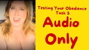 Testing Your Obedience Task 5 AUDIO ONLY