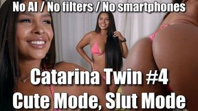 Catarina Twin #5 - Cute Mode, Slut Mode