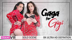 TRANSVR - Gigi Ravine Feels So Horny To Play With You