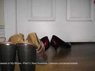 amaninheels - Biggest Crossdresser - Unaware in My Mules - Part II (teaser)